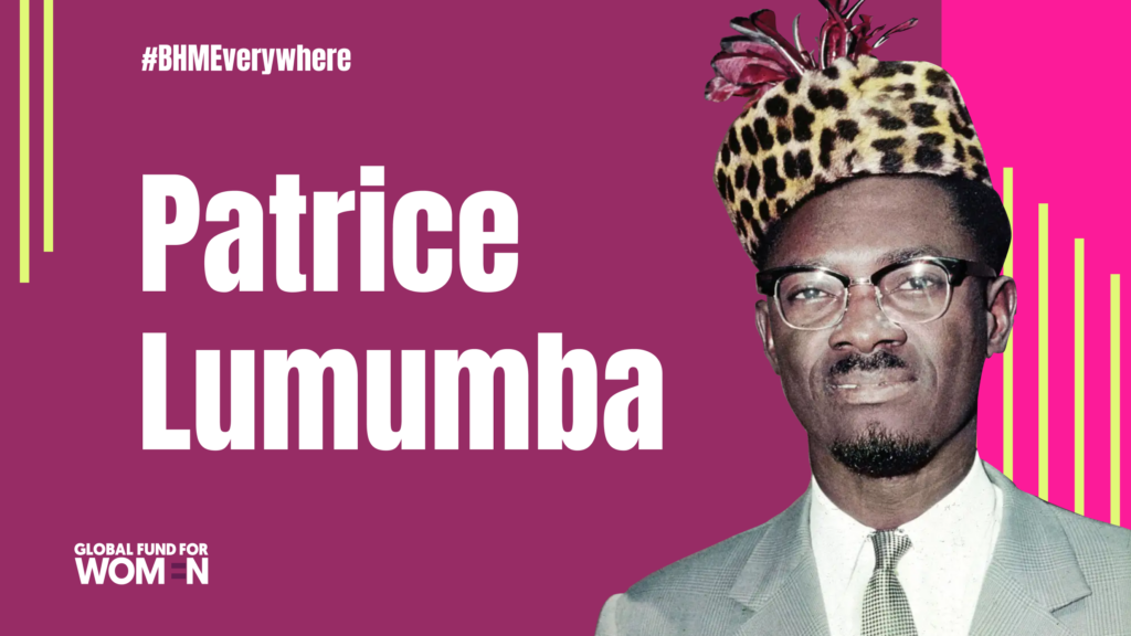 The words "Patrice Lumumba" and "#BHMEverywhere" sit by a color photo of Patrice Lumumba wearing horn rim glasses and a leopard skin hat.